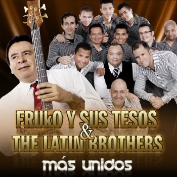 The Latin Brothers Mi Viejo