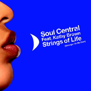 Soul Central Strings of Life (Stronger On My Own) [Danny Krivit Re-Edit]