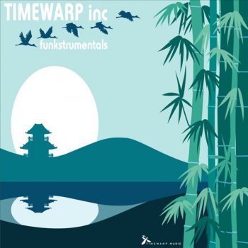 Timewarp inc Afrofunk (Instrumental)