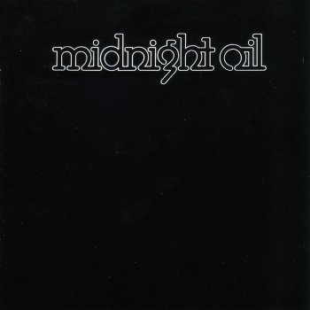 Midnight Oil Run By Night - Remastered Version