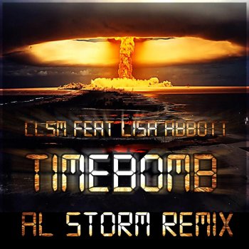 Исполнитель Lisa Abbott, альбом Timebomb (Al Storm Remix)