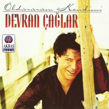 Devran Çağlar İmkansız Aşklar