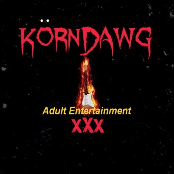 KORNDAWG Rock n Roll Sinner