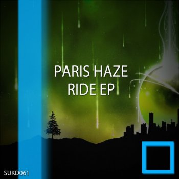 Paris Haze feat. Patrick Jacobs U Kissed Me - Paris Haze Remix
