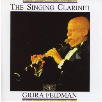 Giora Feidman The Blessing Nigun