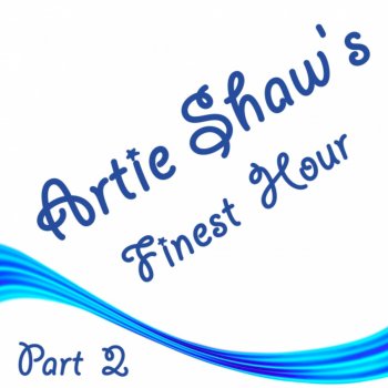 Artie Shaw Connecticut Vralph Blane