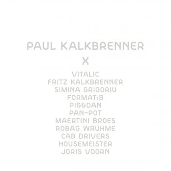 Paul Kalkbrenner & Fritz Kalkbrenner Kruppzeug - Fritz Kalkbrenner Remix