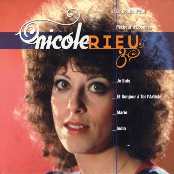 Nicole Rieu Je Suis