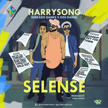 Harrysong feat. Kiss Daniel & Reekado Banks Selense