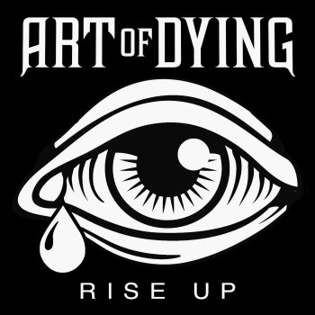 Art of Dying Raging