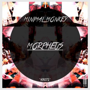Исполнитель Minimal Monkey, альбом Morpheus