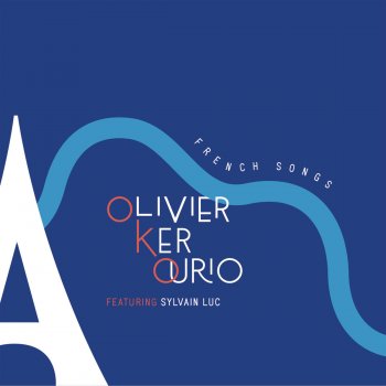 Olivier Ker Ourio feat. Sylvain Luc Dans mon île