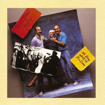 Peter, Paul and Mary State Of The Heart