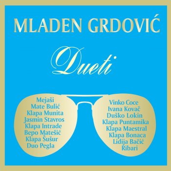 Mladen Grdovic Sve za ljubav