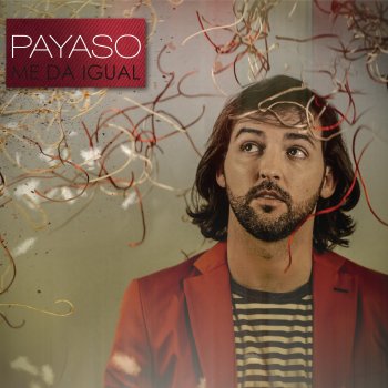 Исполнитель Payaso, альбом ME DA IGUAL
