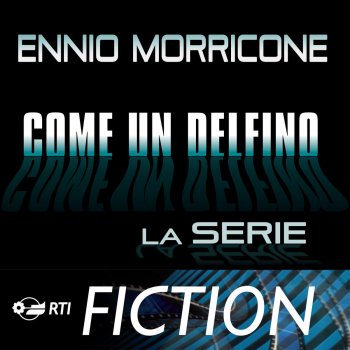 Ennio Morricone I delfini affettuosi