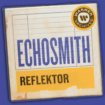 Echosmith Reflektor