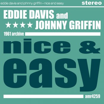 Eddie "Lockjaw" Davis & Johnny Griffin Layin' on Mellow