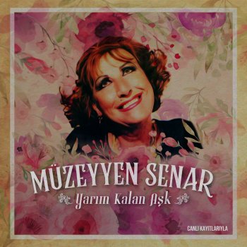 Müzeyyen Senar Feraye - Canlı Kayıt