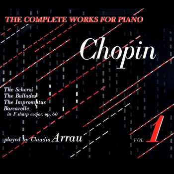 Claudio Arrau Scherzo: No. 3 in C Sharp Minor, Op. 30