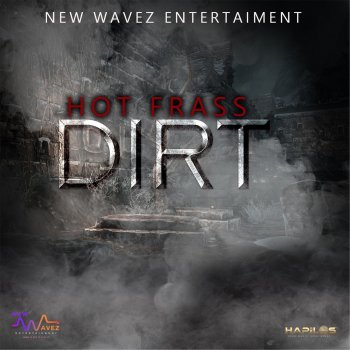 Hot Frass - Dirt