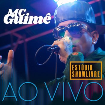 Mc Guimê Plaque de 100 (Ao Vivo)