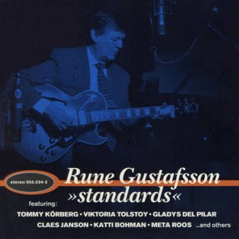 Rune Gustafsson I Surrender Dear