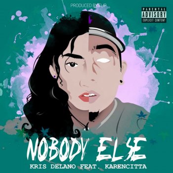 Kris Delano feat. Karencitta Nobody Else