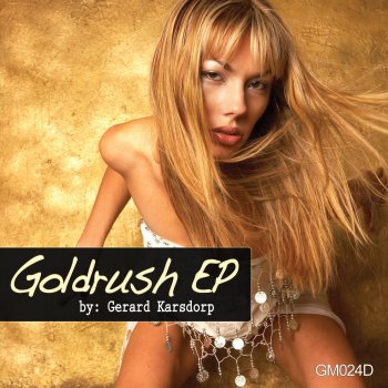 Исполнитель Gerard Karsdorp, альбом Goldrush