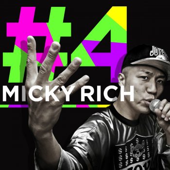 Micky Rich ブッ壊せ