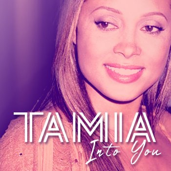 Tamia feat. Fabolous Into You