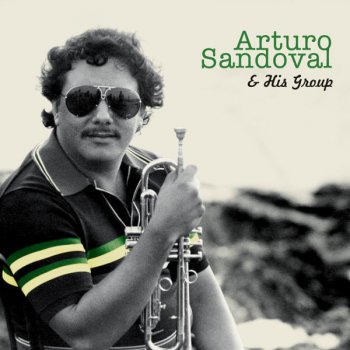 Arturo Sandoval SEAS TÚ