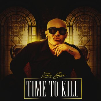 Eme Carrion Time to Kill