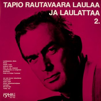 Tapio Rautavaara Muurari