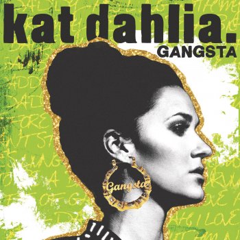 Kat Dahlia Gangsta (Omeguh Remix)