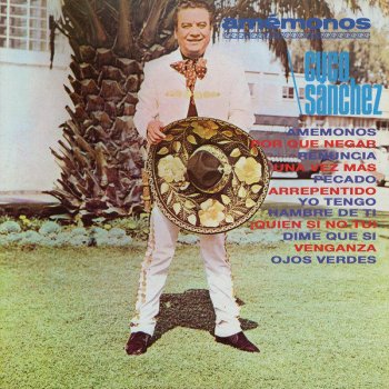 Cuco Sanchez Amemonos