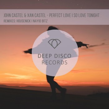 John Castel & Xan Castel Perfect Love