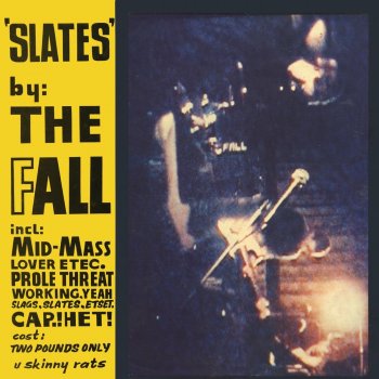 The Fall Slags, Slates Etc.