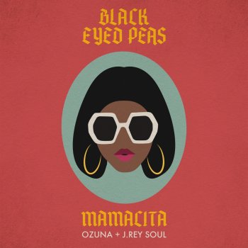 black eyed peas MAMACITA