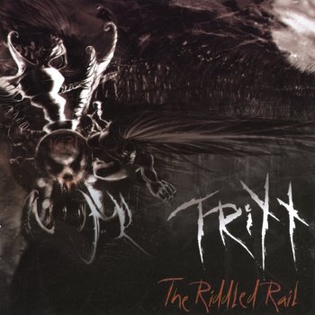 Исполнитель Trixx, альбом The Riddled Rail