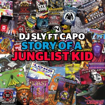 DJ Sly feat. Capo Story Of a Junglist Kid