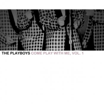 The Playboys Duck Walk