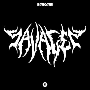 Borgore Savages