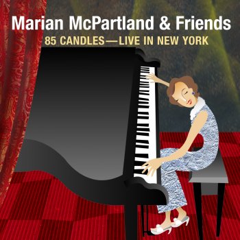 Marian McPartland Last Night When We Were Young (Live)