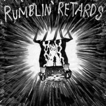 Rumblin' Retards Time Bomb