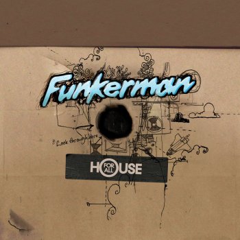 Funkerman feat. I-Fan Alone