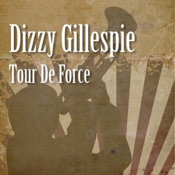 Dizzy Gillespie Ballad Medley (On the Alamo / Stompin' At the Savoy / This Time the Dream's On Me)