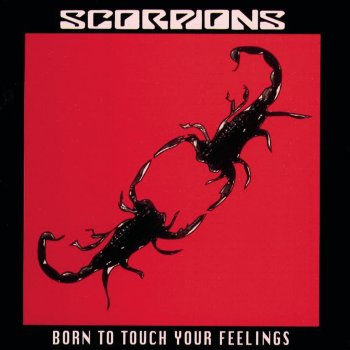 Scorpions Born to Touch Your Feelings (Remix)