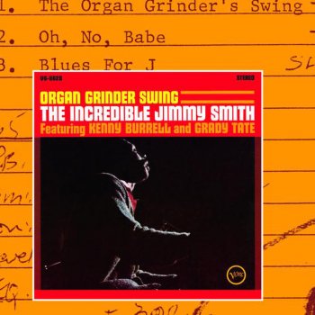 Jimmy Smith The Organ Grinder's Swing