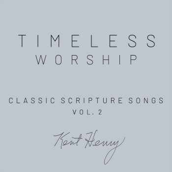 Kent Henry Beautiful Savior, Wonderful Redeemer (Open Worship) [Live]